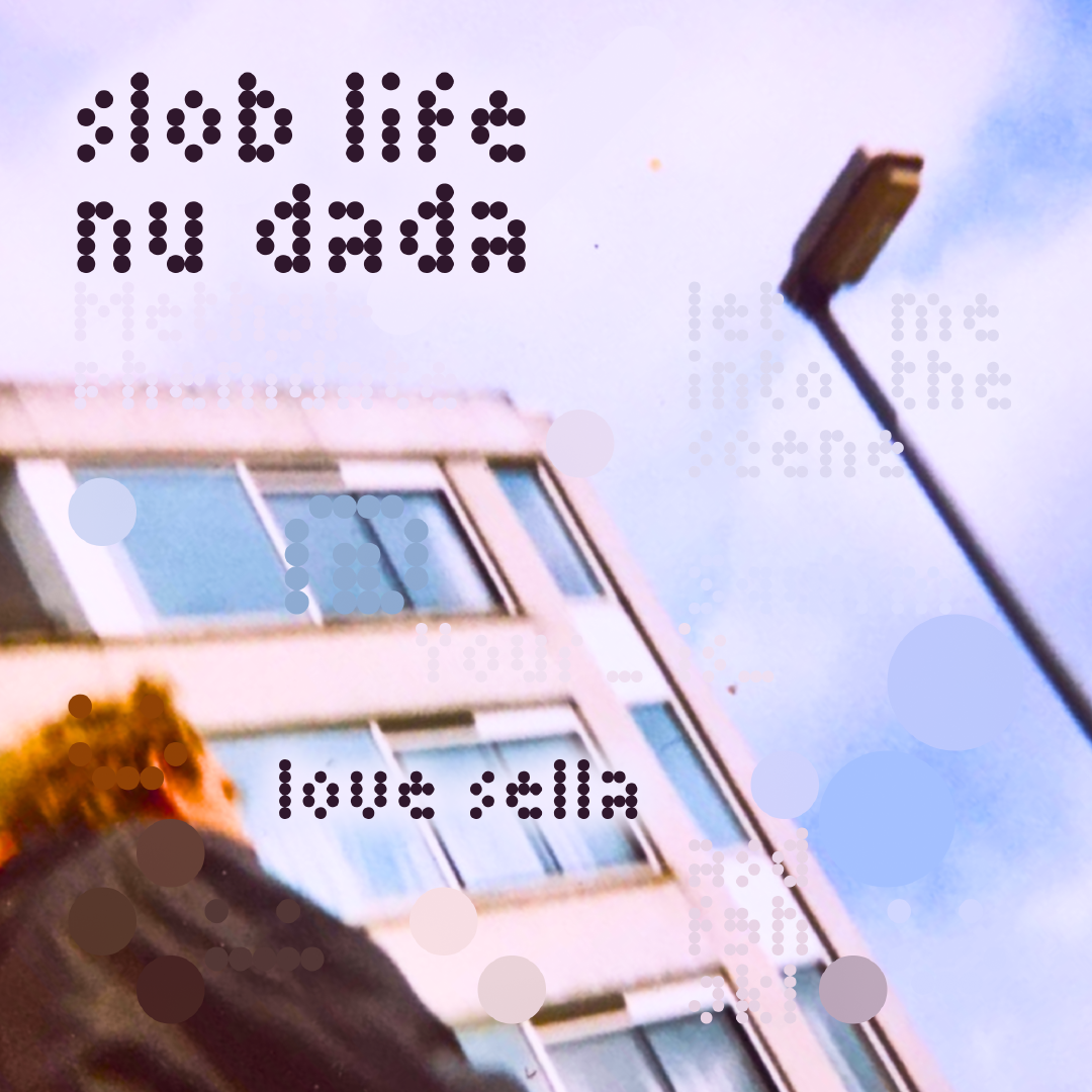 The cover for slob life nu dada.